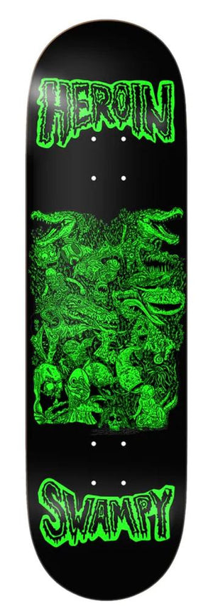 HEROIN SKATEBOARDS SWAMPY ALLEGORY OF FEAR 9"